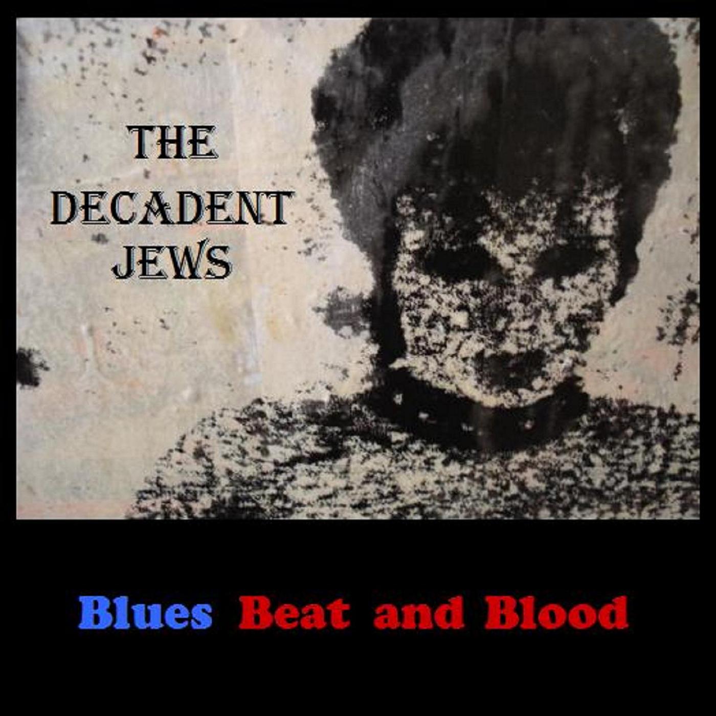 Decadent Jews